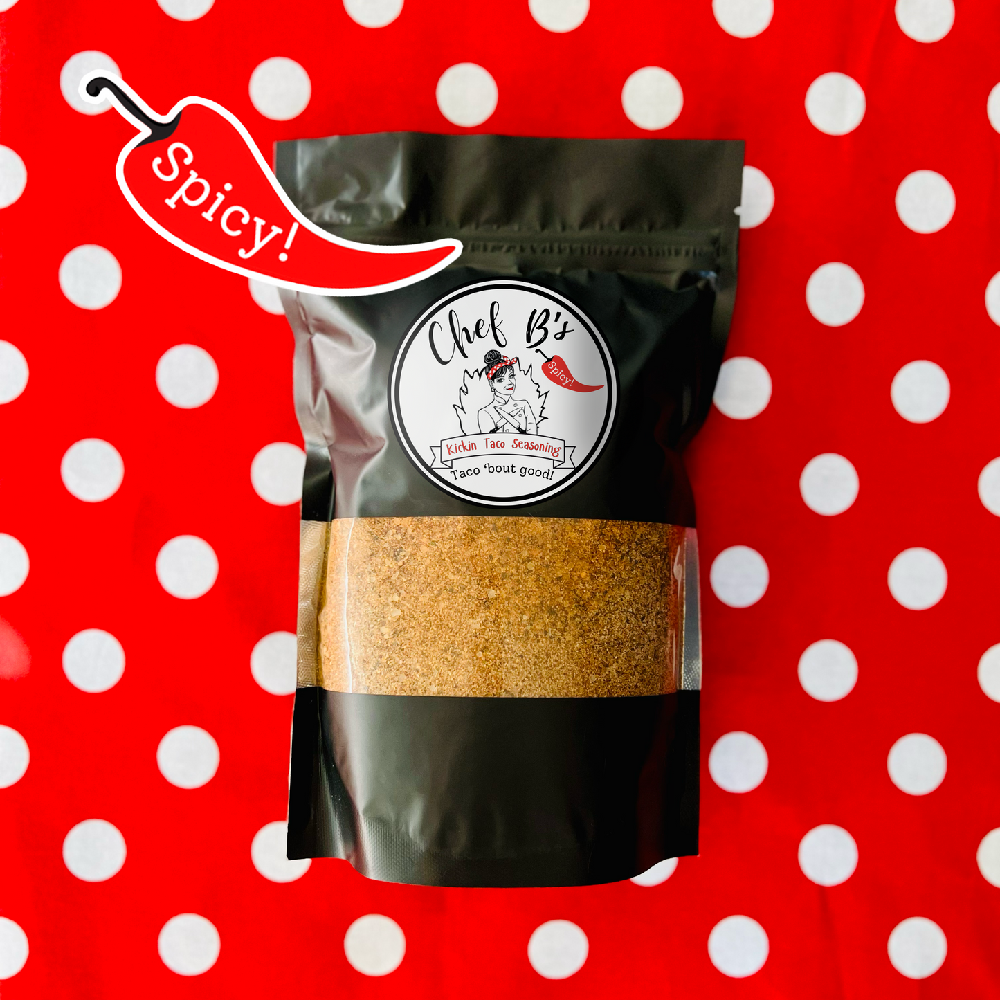 Chef B's Kickin Taco Seasoning